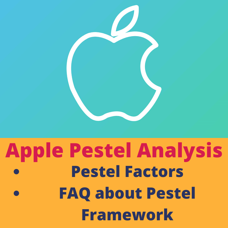 Apple pestel analysis 2023