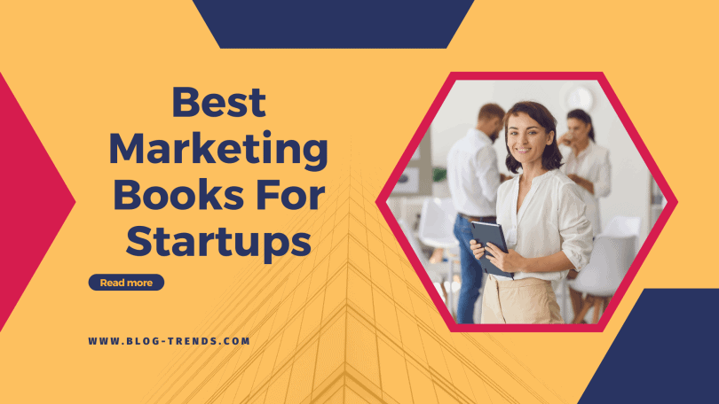 Best Marketing Books For Startups To Read In 2024
