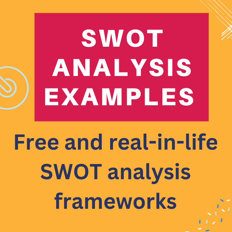 swot analysis examples for students 2024, free examples of swot analysis frameworks