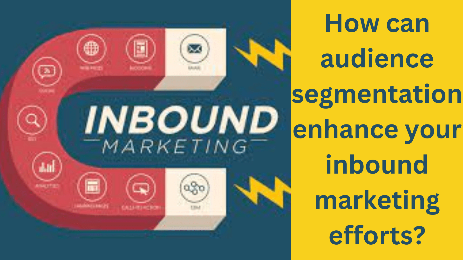 How Can Audience Segmentation Enhance Your Inbound Marketing ...