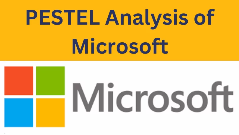 Microsoft Pestel analysis, Pestle analysis of Microsoft 2024