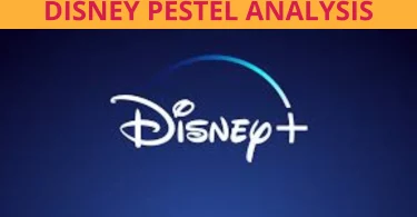 Disney Pestel analysis 2024, Pestle analysis of disney in 2024