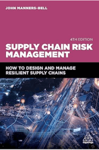 Supply Chain Risk Management: How to Design and Manage Resilient Supply Chains by John Manners-Bell, book about supply chain management for professionals in 2024