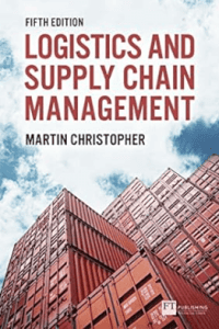 book Logistics and Supply Chain Management by Martin Christopher, the best supply chain management book in 2024