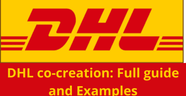 DHL co-creation Full guide and Examples of 2024