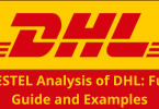 PESTEL Analysis of DHL 2024, DHL Pestle analysis example