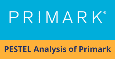 PESTEL analysis of Primark in 2024, Primark PESTLE analysis