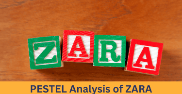 Zara pestle analysis 2024, pestel analysis of zara